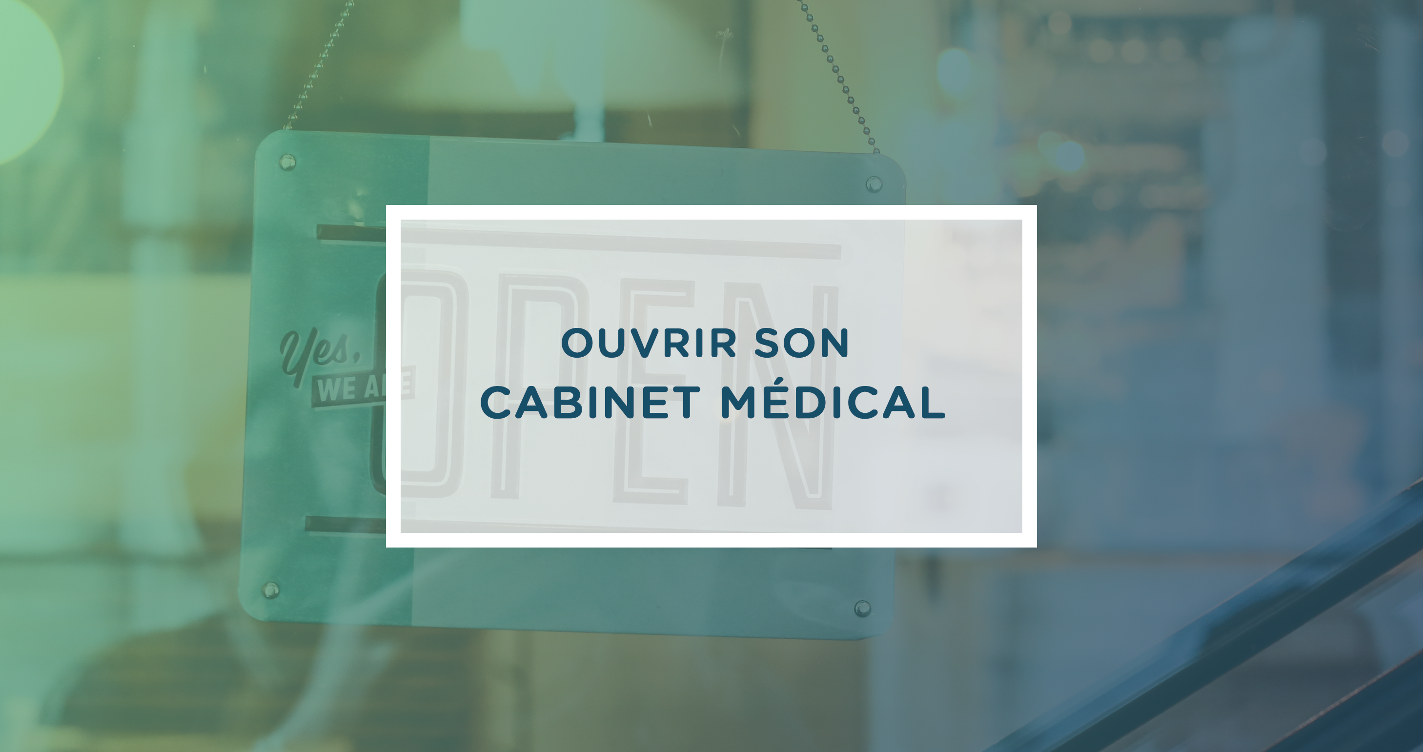 ouvrir-son-cabinet-medical